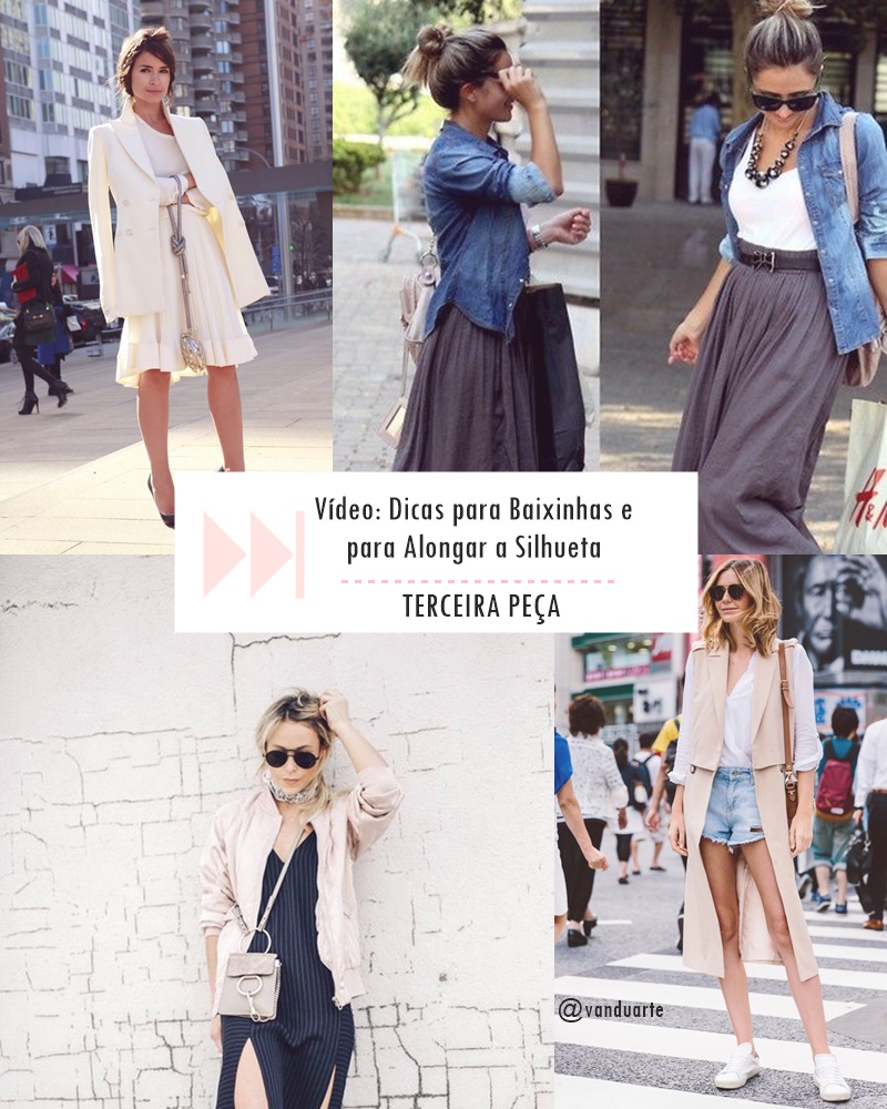 dicas-baixinhas-looks-alongar-silhueta-video-youtube-blogvanduarte-terceirapeca