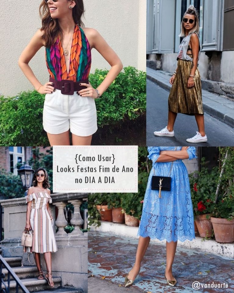 {Como Usar} Looks das Festas no DIA A DIA - Van Duarte